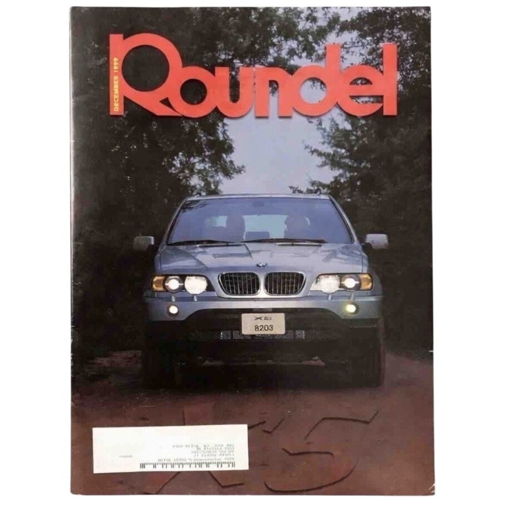 Roundel Magazine BMW Car Club Dec. 1999 Vol. 30(12) - BMW 700, M1, The New X5